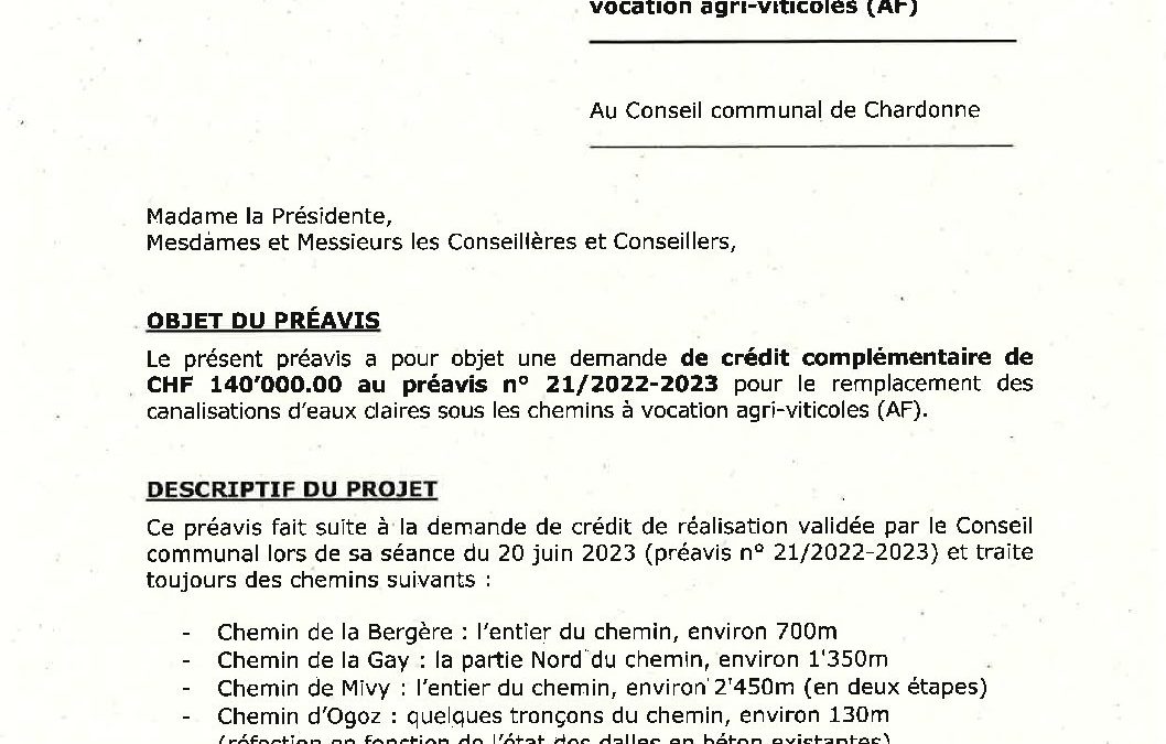 Préavis n° 08/2023-2024 relatif à une demande de crédit complémentaire de CHF 140’000.00 au préavis n° 21/2022-2023 pour le remplacement des canalisations d’eaux claires sous les chemins à vocation agri-viticoles (AF)