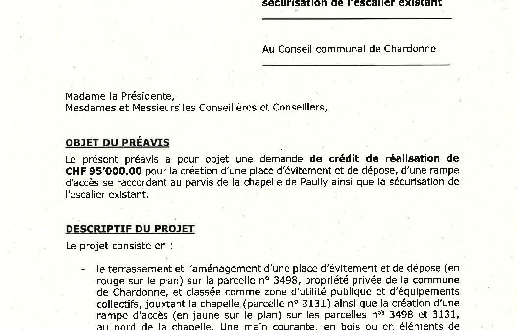 Préavis n° 09/2023-2024 relatif à une demande de crédit de réalisation de CHF 95’000.00 pour la création d’une place d’évitement et de dépose, d’une rampe d’accès se raccordant au parvis de la chapelle de Paully sur la parcelle n° 3498 et la sécurisation de l’escalier existant